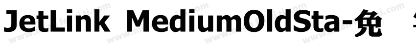 JetLink MediumOldSta字体转换